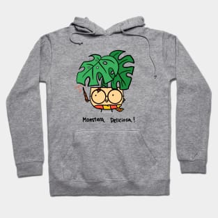 Monstera Deliciosa! Hoodie